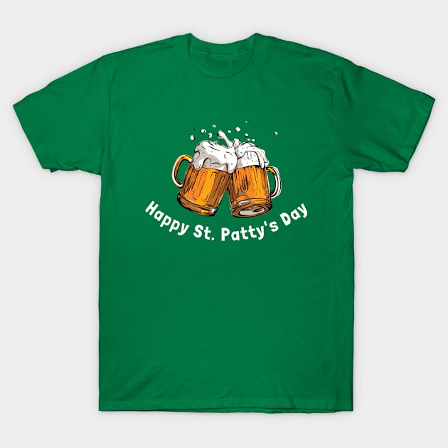 Happy St. Patty's Day T-Shirt by CasualTeesOfFashion